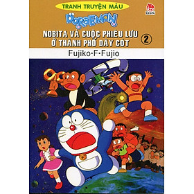 Download sách Nobita Và Cuộc Phiêu Lưu Ở Thành Phố Dây Cót - Tập 2