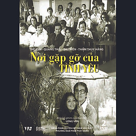 Nơi bán PHIM VIỆT NAM: NƠI GẶP GỠ CỦA TÌNH YÊU (02 DVD) - Giá Từ -1đ