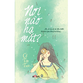 Sách Nơi Nào Hạ Mát