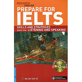 Prepare For IELTS - Book One: Listening And Speaking (Kèm CD)