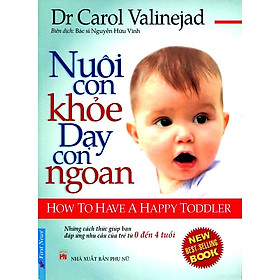 Nuôi Con Khoẻ Dạy Con Ngoan