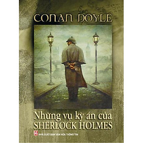 Sách Những Vụ Kỳ Án Của Sherlock Holmes