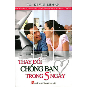 Nơi bán Thay Đổi Chồng Bạn Trong 5 Ngày - Giá Từ -1đ