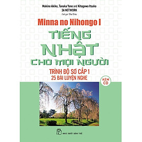 [Tải ebook] Tiếng Nhật Sơ Cấp 1 – 25 Bài Luyện Nghe PDF