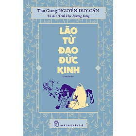Ts thu giang - lão tử đạo đức kinh
