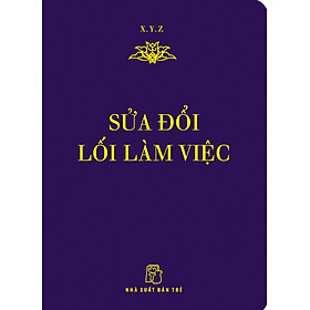 Ảnh bìa Sửa Đổi Lối Làm Việc (Khổ Nhỏ)