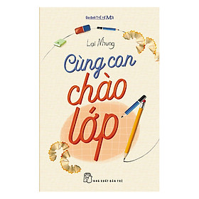 Cùng Con Chào Lớp 1