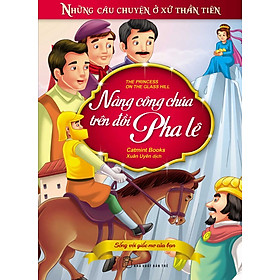 Những Câu Chuyện Ở Xứ Thần Tiên - Nàng Công Chúa Trên Đồi Pha Lê