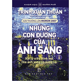 Hình ảnh sách Những Con Đường Của Ánh Sáng (Tập 2)