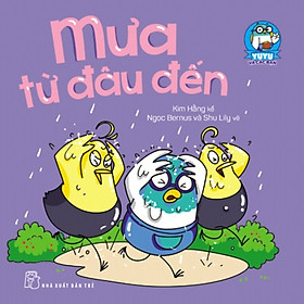 Download sách Yu Yu Và Các Bạn - Mưa Từ Đâu Đến