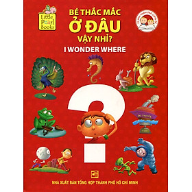 Nơi bán Bộ Sách Khám Phá Cùng Bé - Bé Thắc Mắc Ở Đâu Vậy Nhỉ? (I Wonder Where) - Giá Từ -1đ