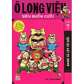 Download sách Ô Long Viện - Siêu Buồn Cười (Tập 7)