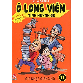 Download sách Ô Long Viện Tình Huynh Đệ - Tập 11