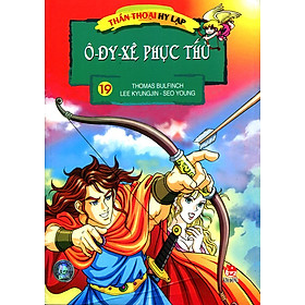 Download sách Thần Thoại Hy Lạp - Tập 19: Ô-đi-xê Phục Thù (Tái Bản 2014)