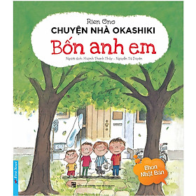 Chuyện Nhà Okashiki - Bốn Anh Em