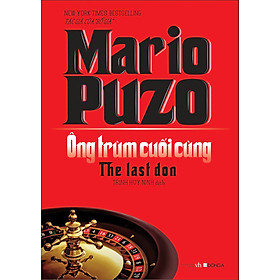 [Tải ebook] Ông Trùm Cuối Cùng (Mario Puzo) PDF