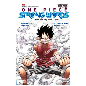 Download sách One Piece Strong Words - Trích Dẫn Hay Nhất - Tập 1