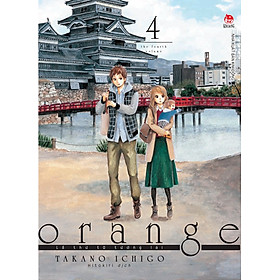 Orange - Lá Thư Từ Tương Lai (Tập 4)