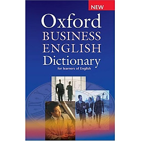 Download sách [Hàng thanh lý miễn đổi trả] Oxford Business English Dictionary (Elt)