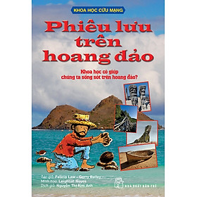 Khoa Học Cứu Mạng - Phiêu Lưu Trên Hoang Đảo