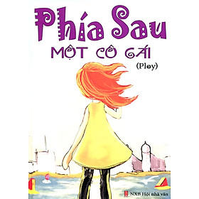 Sách Phía Sau Một Cô Gái