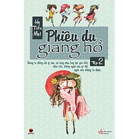 Phiêu Du Giang Hồ - Tập 2