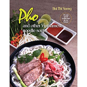 Download sách Pho And Popular Broth - Based Soups