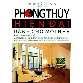 Download sách Phong Thủy Hiện Đại Dành Cho Mọi Nhà