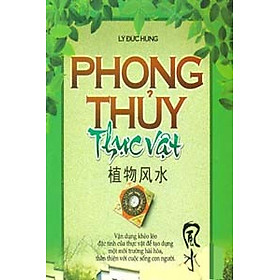 Phong Thủy Thực Vật