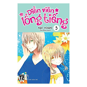 Download sách Diễn Viên Lồng Tiếng (Tập 5)