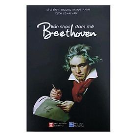 Download sách Beethoven - Bản Nhạc Đam Mê