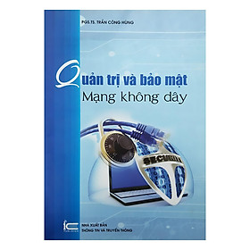 Nơi bán Quản Trị Và Bảo Mật Mạng Không Dây - Giá Từ -1đ