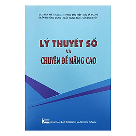 Lý Thuyết Số Và Chuyên Đề Nâng Cao