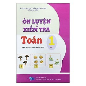 Ôn Luyện Và Kiểm Tra Toán Lớp 1