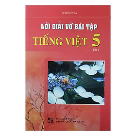 Lời Giải Vở Bài Tập Tiếng Việt Lớp 5 - Tập 2