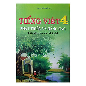 Nơi bán Tiếng Việt Phát Triển Và Nâng Cao Bồi Dưỡng Học Sinh Khá, Giỏi Lớp 4 - Giá Từ -1đ