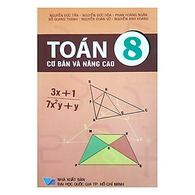 Toán Cơ Bản Và Nâng Cao Lớp 8