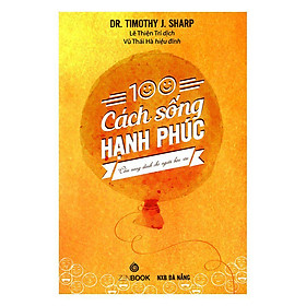 Download sách 100 Cách Sống Hạnh Phúc 