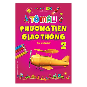 Download sách Tô Màu Phương Tiện Giao Thông 2