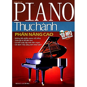 [Download Sách] Piano Thực Hành - Phần Nâng Cao (Phần Nâng Cao) - Kèm CD