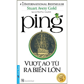 Nơi bán Ping - Vượt Ao Tù Ra Biển Lớn - Giá Từ -1đ