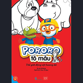 Download sách Pororo Tô Màu - Thế Giới Động Vật Hoang Dã