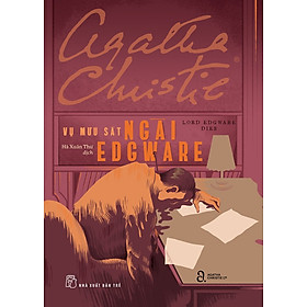 Sách Agatha Christie. Vụ Mưu Sát Ngài Edgware