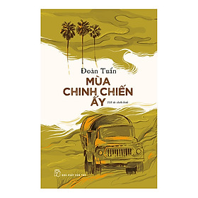 Sách Mùa Chinh Chiến Ấy