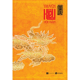 Truyện Kiều Hội Bản Nguyễn Du - Bản Nôm Của Hoàng Gia Triều Nguyễn