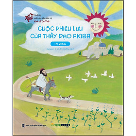 Sách Nhật ký nuôi dạy tâm hồn từ Kinh cổ Do Thái: Cuộc phiêu lưu của thầy đạo Akiba