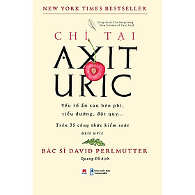 Sách Chỉ tại axit uric