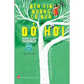Sách Bên Kia Đường Có Đứa Dở Hơi (Tái Bản)