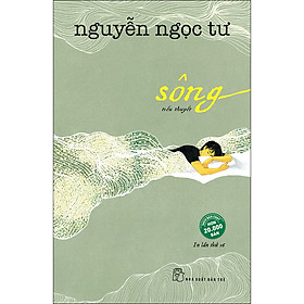 Sách Sông - Nguyễn Ngọc Tư (Tiểu Thuyết)(Tái Bản)