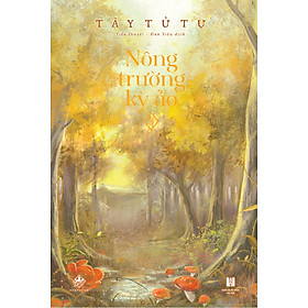 Sách Nông Trường Kỳ Ảo